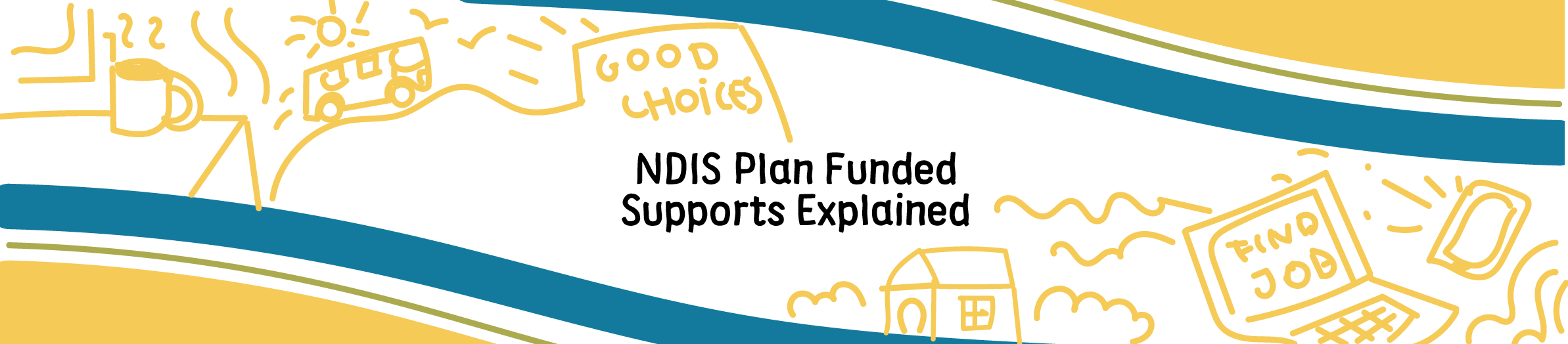 Featured image: NDIS Plan Funded Supports Explained: Introduction - Read full post: NDIS Plan Funded Supports Explained : Introduction